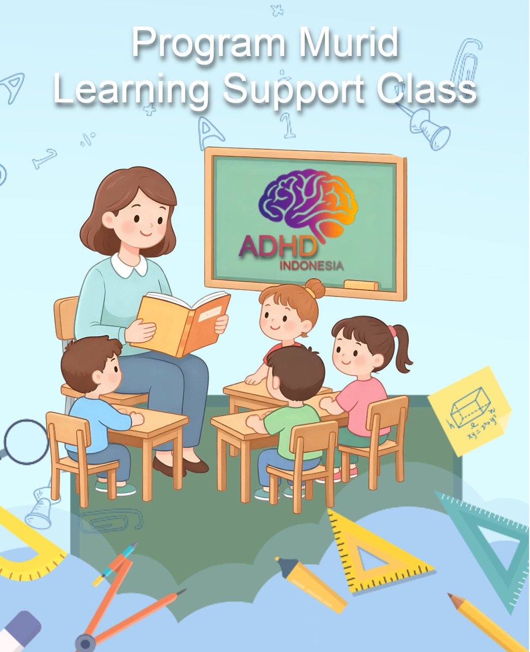Program ADHD Indonesia Kabupaten Penajam Paser Utara Kelas Pendampingan Belajar (Learning Support Class)
