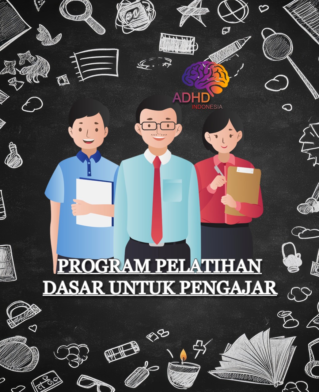 Pelatihan Dasar Pengajar ADHD Indonesia Kabupaten Penajam Paser Utara